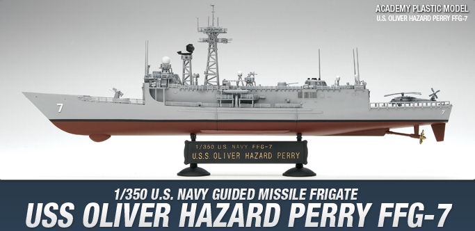 U.S. OLIVER HAZARD PERRY FFG-7 (Academy 1:350) 